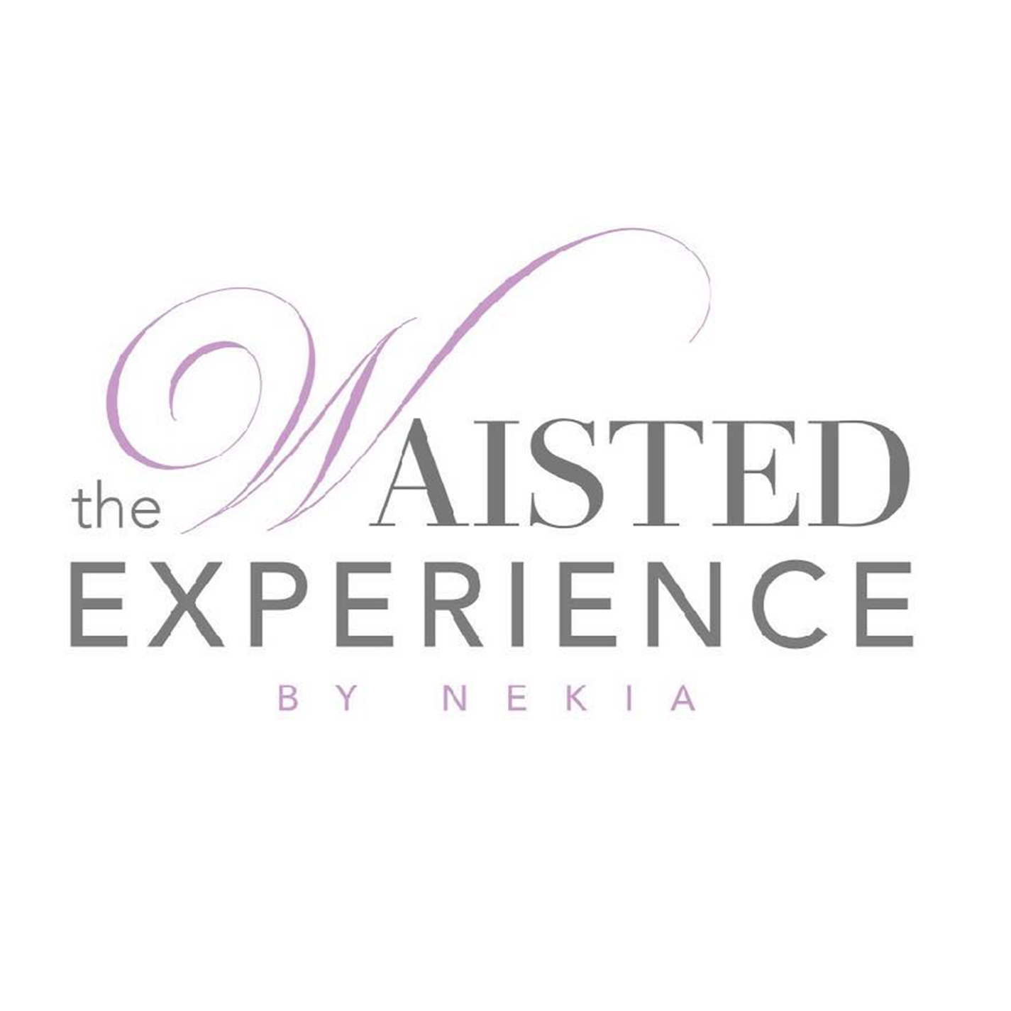 The Waisted Experience